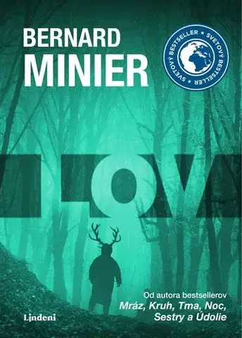 Detektívky, trilery, horory Lov - Bernard Minier,Mária Gálová