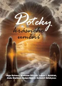 Eseje, úvahy, štúdie Doteky krásného umění - Kolektív autorov