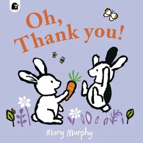 Leporelá, krabičky, puzzle knihy Oh, Thank You! - Mary C. Murphy