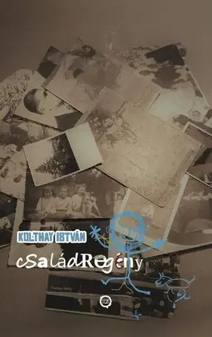 Svetová beletria Családregény - Koltay István
