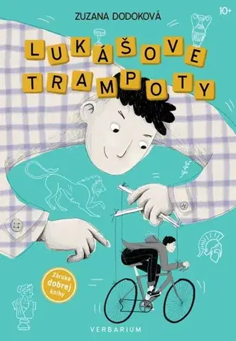 Pre chlapcov Lukášove trampoty - Zuzana Dodoková