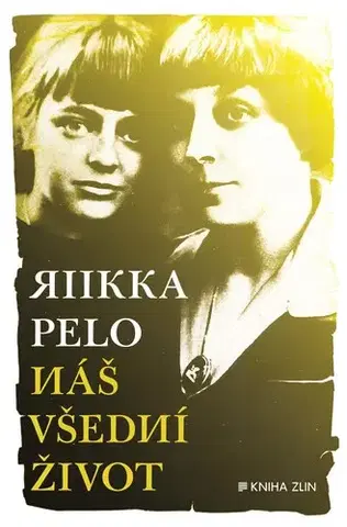 Literatúra Náš všední život - Pelo Riikka
