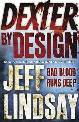 Cudzojazyčná literatúra Dexter by Design - Jeff Lindsay