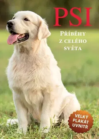 Príroda Psi - Příběhy z celého světa, 2. vydání - Barbora Pokorná