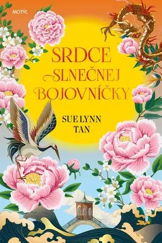 Sci-fi a fantasy Srdce slnečnej bojovníčky - Sue Lynn Tan,Sabina Smutná