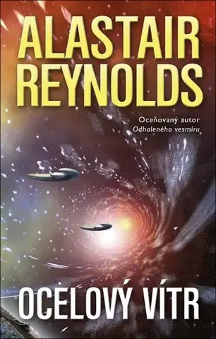 Sci-fi a fantasy Ocelový vítr - Alastair Reynolds