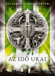 Detektívky, trilery, horory Az idő urai - Eva García Sáenz de Urturi
