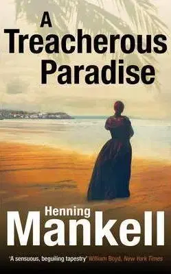 Cudzojazyčná literatúra Treacherous Paradise - Henning Mankell