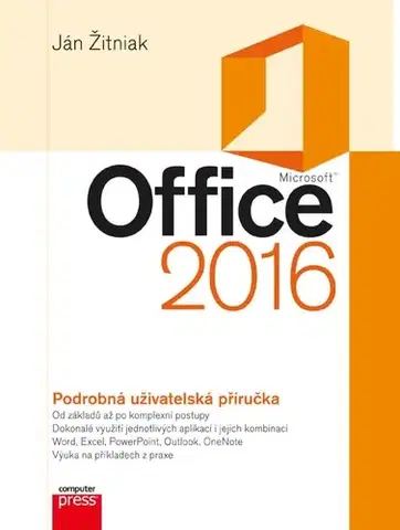 Kancelárske programy Microsoft Office 2016 - Ján Žitniak