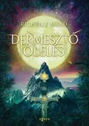 Sci-fi a fantasy Dermesztő ölelés - Richelle Mead