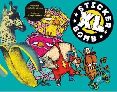 Street art, graffiti Stickerbomb XL - Kolektív autorov