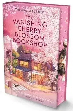Sci-fi a fantasy The Vanishing Cherry Blossom Bookshop - Takuya Asakura,Yuka Maeno