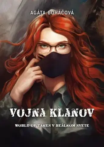Sci-fi a fantasy Vojna klanov - Agáta Boháčová