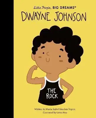 Encyklopédie pre deti a mládež - ostatné Dwayne Johnson - Maria Isabel Sanchez Vegara,Lirios Bou