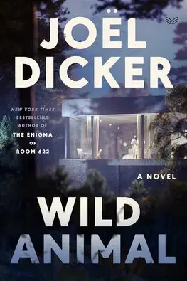 Detektívky, trilery, horory Wild Animal - Joël Dicker,Robert Bononno