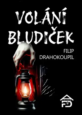 Sci-fi a fantasy Volání Bludiček - Filip Drahokoupil