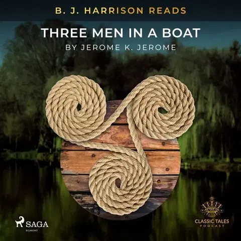 Humor a satira Saga Egmont B. J. Harrison Reads Three Men in a Boat (EN)