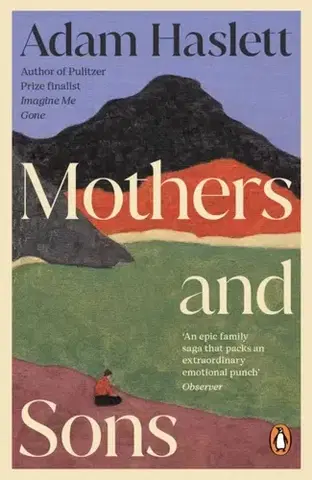 Beletria Mothers and Sons - Adam Haslett