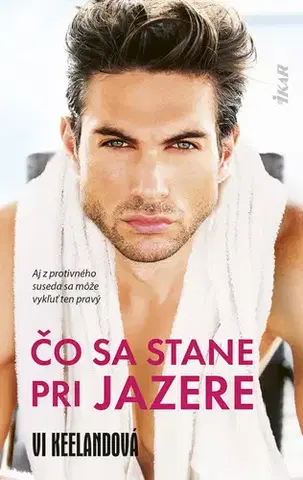 Romantická beletria Čo sa stane pri jazere - Vi Keelandová