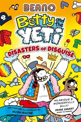 Beletria - ostatné BEANO Betty and the Yeti: Disasters of Disguise - Danielle Beanová,Hugh Raine