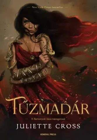 Sci-fi a fantasy Tűzmadár - Juliette Cross