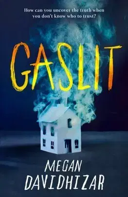 Young adults Gaslit - Megan Davidhizar