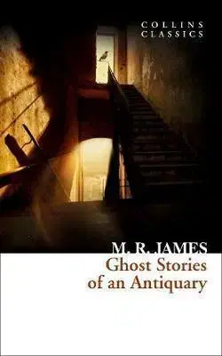 Cudzojazyčná literatúra Ghost Stories of an Antiquary - M.R. James