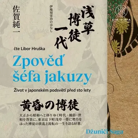Biografie - ostatné KAVKA - knižní a výtvarná kultura Zpověď šéfa jakuzy