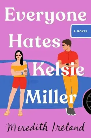 Young adults Everyone Hates Kelsie Miller - Meredith Ireland