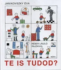 Rozprávky Te is tudod? - Éva Janikovszky