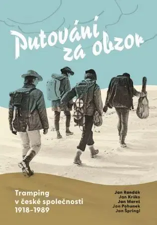 Slovenské a české dejiny Putování za obzor - Kolektív autorov