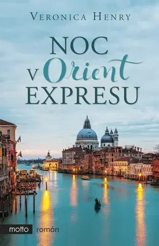 Romantická beletria Noc v Orient expresu - Veronica Henry