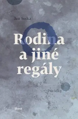 Poézia - antológie Rodina a jiné regály - Jan Sojka