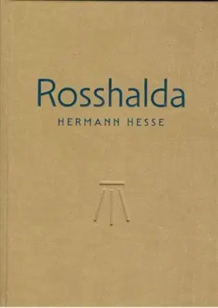 Svetová beletria Rosshalda - Hermann Hesse