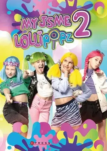 Film, hudba My jsme Lollipopz 2 - Moni Barczik,Karel Andreas Stiebling