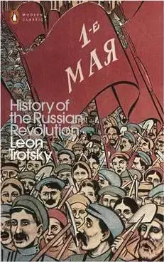 História - ostatné The History of the Russian Revolution - Leon Trotsky,Max Eastman