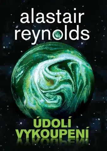 Sci-fi a fantasy Údolí vykoupení - Alastair Reynolds