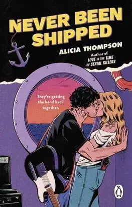 Romantická beletria Never Been Shipped - Alicia Thompson