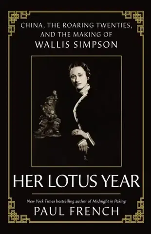 Biografie - Životopisy Wallis Simpson - Paul French