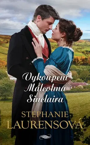 Historické romány Vykoupení Malcolma Sinclaira - Stephanie Laurens