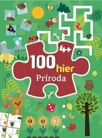 Príprava do školy, pracovné zošity 100 hier - Príroda 4+