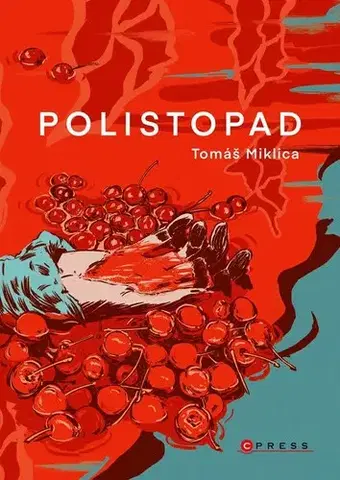 Romantická beletria Polistopad - Tomáš Miklica