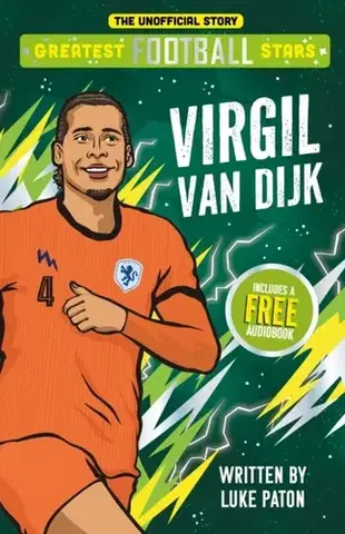Šport Greatest Football Stars: Virgil van Dijk - Luke Paton