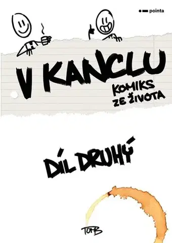 Komiksy V kanclu – Díl druhý - TomB