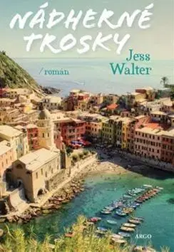 Svetová beletria Nádherné trosky - Walter Jess
