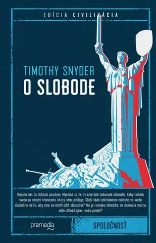 Filozofia O slobode - Timothy Snyder