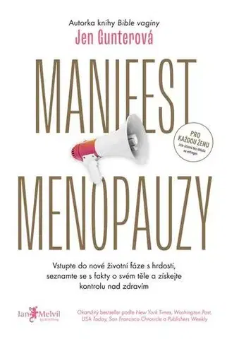 Medicína - ostatné Manifest menopauzy - Jen Gunterová