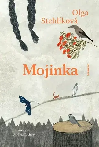 Pre deti a mládež - ostatné Mojinka - Olga Stehlíková
