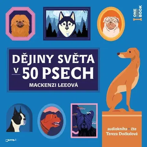 Humor a satira OneHotBook Dějiny světa v 50 psech