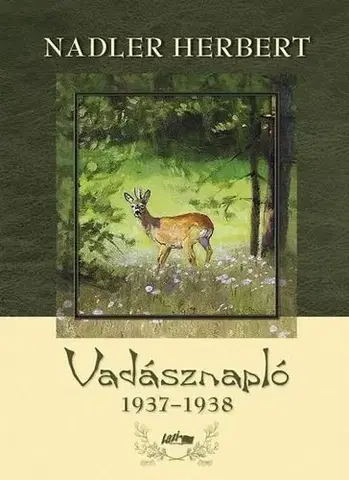 Poľovníctvo Vadásznapló 1937-1938 - Herbert Nadler